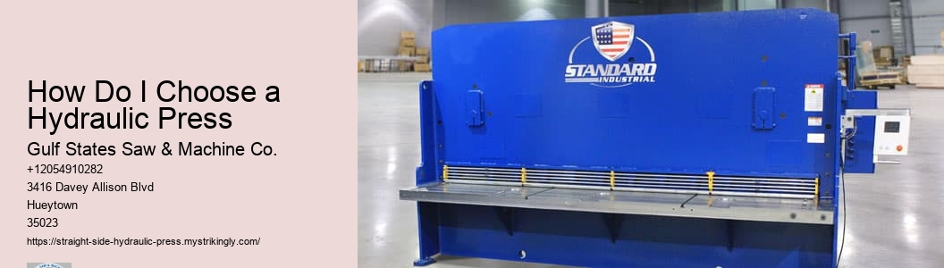 How Do I Choose a Hydraulic Press