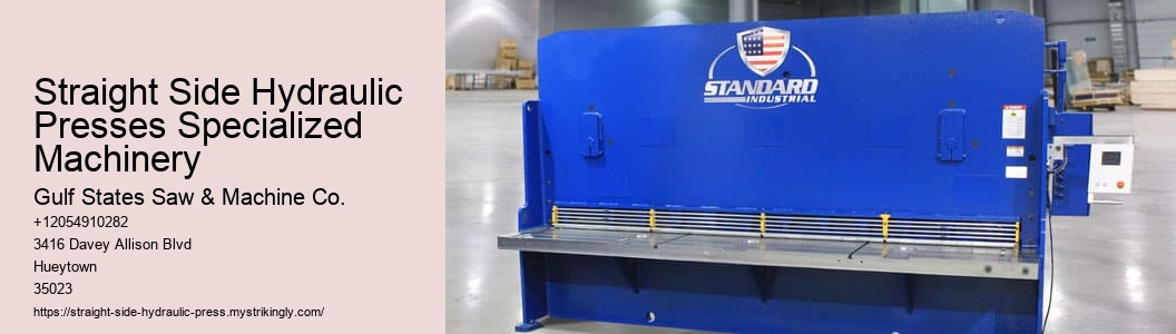 Straight Side Hydraulic Presses Specialized Machinery