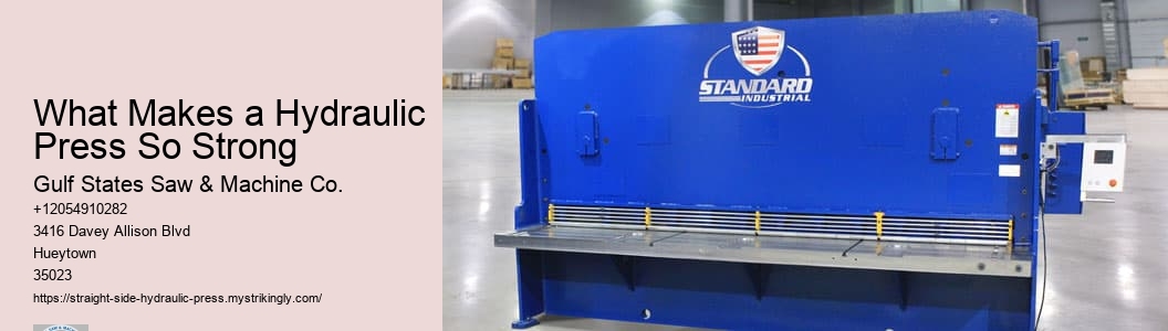 What Makes a Hydraulic Press So Strong